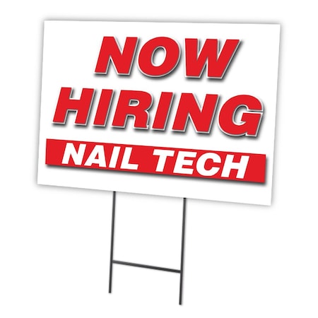 Now Hiring Nail Tech Yard Sign & Stake Outdoor Plastic Coroplast Window